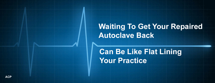 Can You Afford To Wait For Your Autoclave To Be Repaired & Sent Back To You